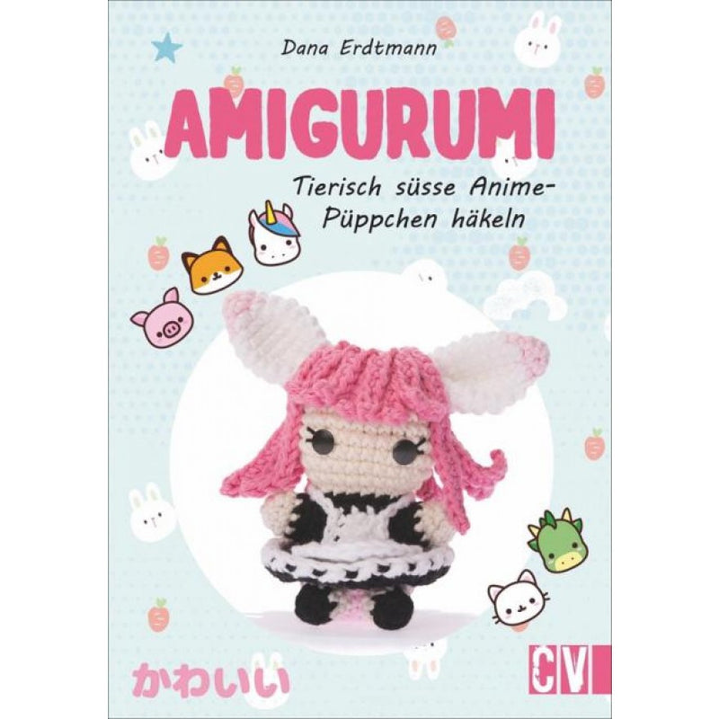 Amigurumi- Tierisch süße Anime Püpchen häkeln