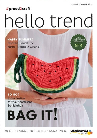Trendmagazin Nr. 4 hello trend Bag it!