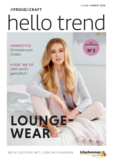 Trendmagazin Nr. 2 hello trend Loungewear